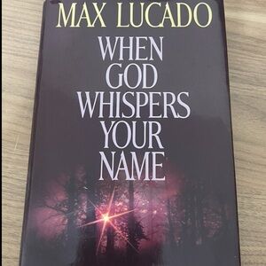 'When God Whispers Your Name' Book - Hardback- Max Lucado